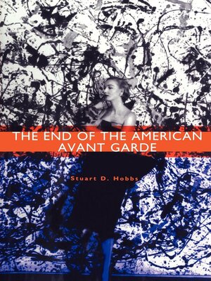 cover image of The End of the American Avant Garde